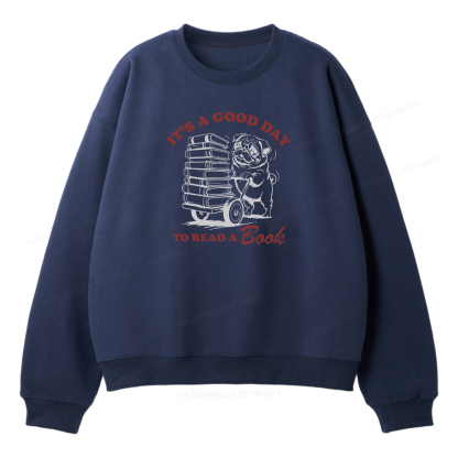 Pagewings It‘s A Good Day To Read A Book Unisex Fleece Sweatshirt Set 