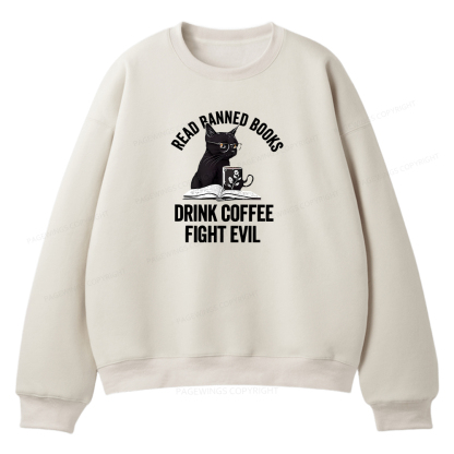 Pagewings Read Books Drink Coffee Fight Evil Unisex Fleece Sweatshirt Set 