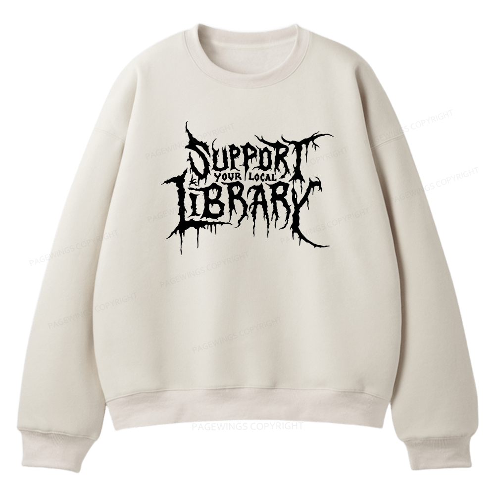 Pagewings Support Your Local Library Unisex Fleece Sweatshirt Set 