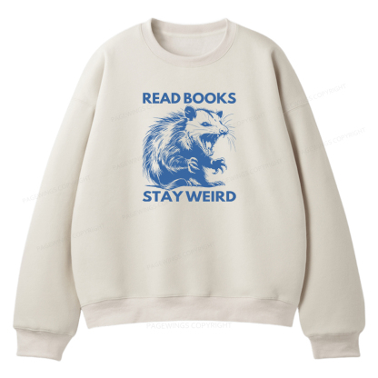 Pagewings Read Books Stay Weird Unisex Fleece Sweatshirt Set 