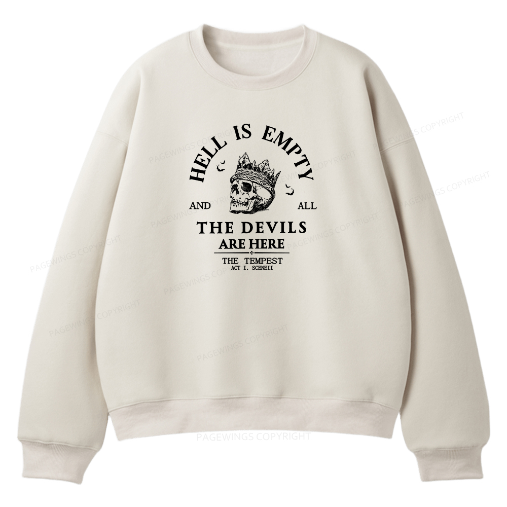 Pagewings Hell Is Empty And All The Devils Are Here Unisex Fleece Sweatshirt Set 