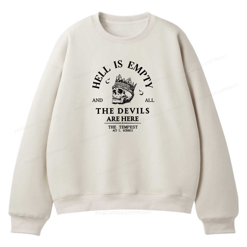 Pagewings Hell Is Empty And All The Devils Are Here Unisex Fleece Sweatshirt Set 
