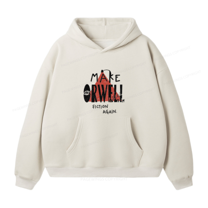 Pagewings Make Orwell Fiction Again Unisex Fleece Hoodie Set