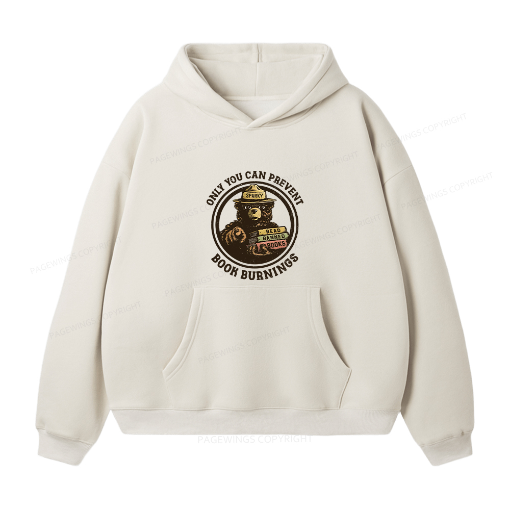 Pagewings Only You Can Prevent Book Burnings Unisex Fleece Hoodie Set