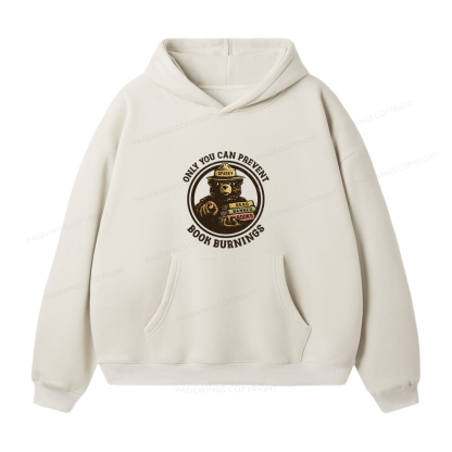 Pagewings Only You Can Prevent Book Burnings Unisex Fleece Hoodie Set