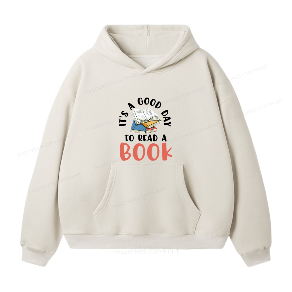 Pagewings It’s a Good Day to Read a Book Unisex Fleece Hoodie Set