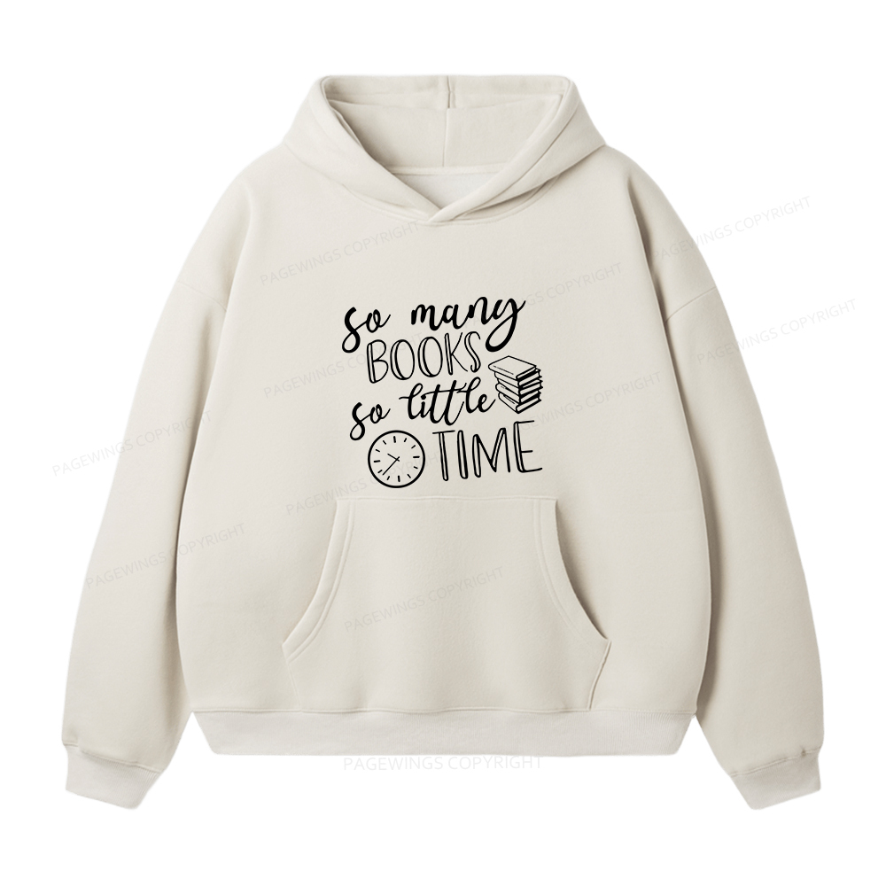 Pagewings So Many Books So Little Time Unisex Fleece Hoodie Set