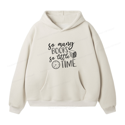 Pagewings So Many Books So Little Time Unisex Fleece Hoodie Set