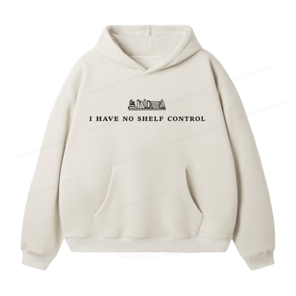 Pagewings I Have No Shelf Control Unisex Fleece Hoodie Set