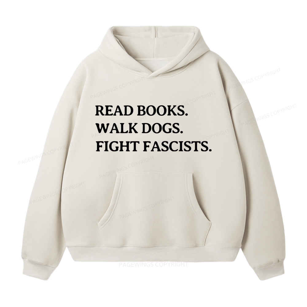 Pagewings Read Books Walk Dogs And Fight Unisex Fleece Hoodie Set