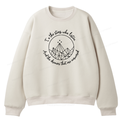 Pagewings To The Stars Who Listen Unisex Fleece Sweatshirt Set 