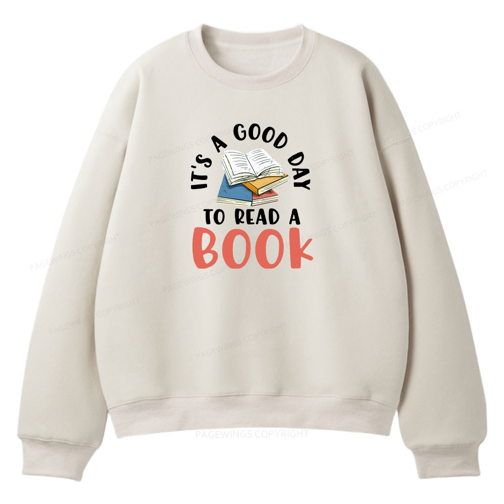 Pagewings It’s a Good Day to Read a Book Unisex Fleece Sweatshirt Set 