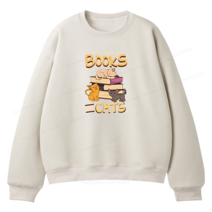 Pagewings All I Need Is Books And Cats Unisex Fleece Sweatshirt Set 
