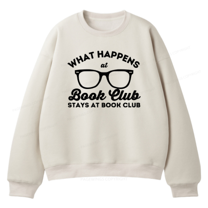 Pagewings What Happens At Book Club Unisex Fleece Sweatshirt Set 