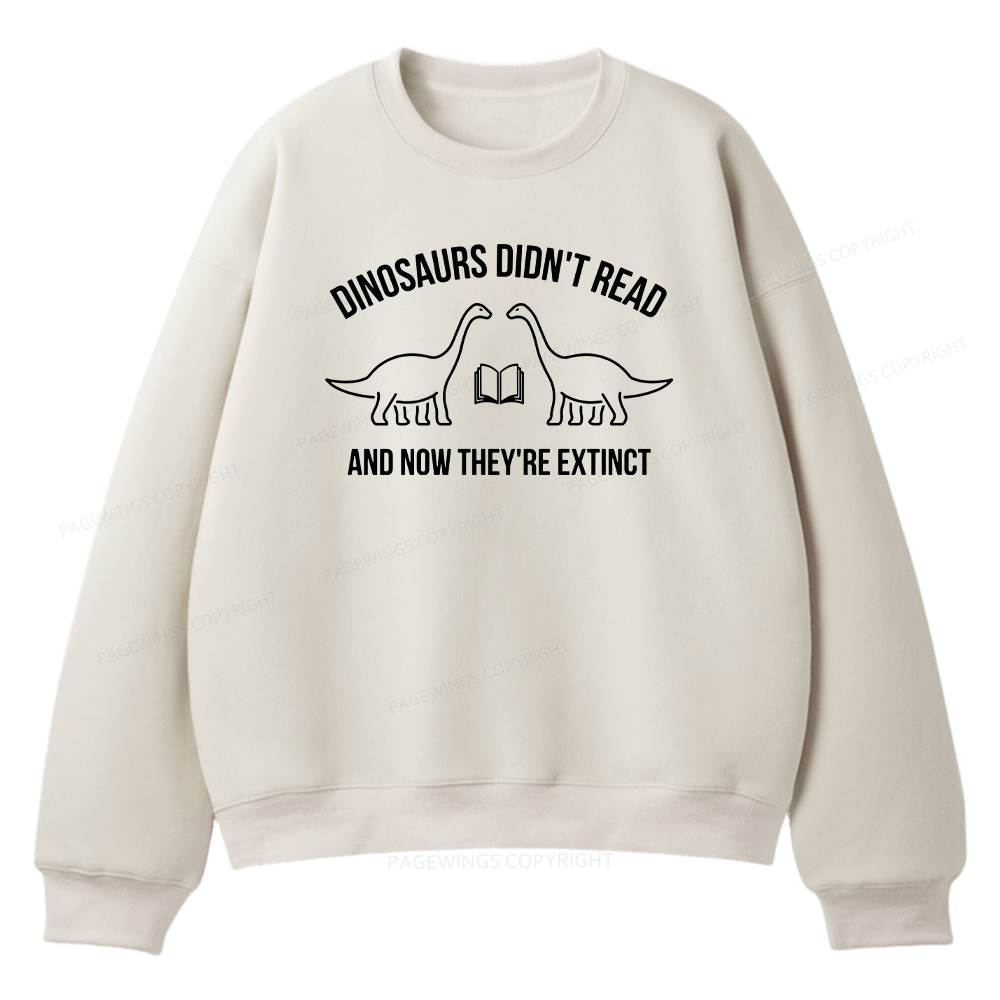 Pagewings Dinosaurs Didn't Read Unisex Fleece Sweatshirt Set 