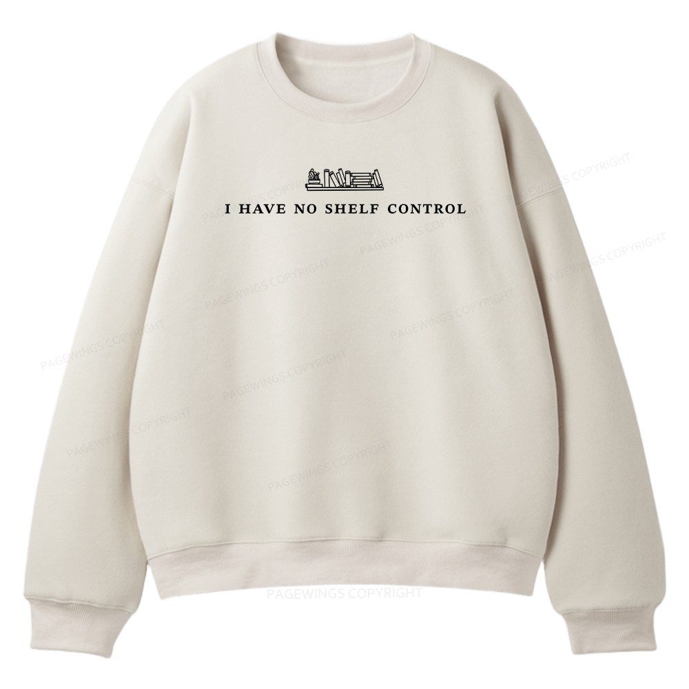 Pagewings I Have No Shelf Control Unisex Fleece Sweatshirt Set 