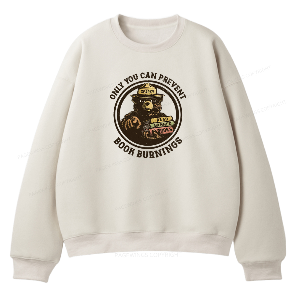 Pagewings Only You Can Prevent Book Burnings Unisex Fleece Sweatshirt Set 