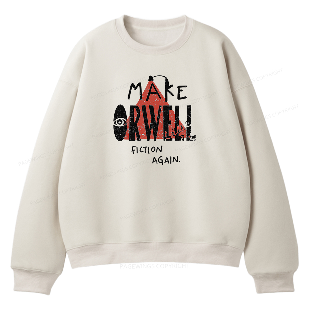 Pagewings Make Orwell Fiction Again Unisex Fleece Sweatshirt Set 