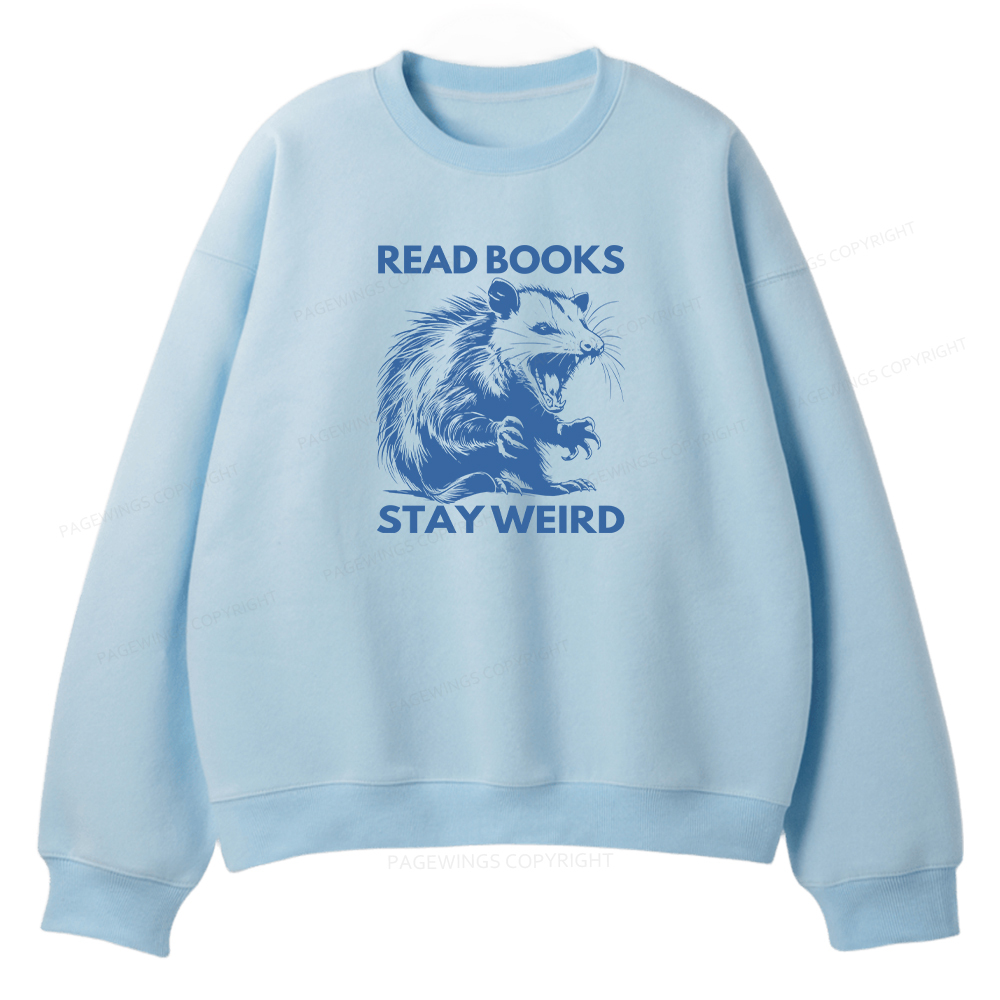Pagewings Read Books Stay Weird Unisex Fleece Sweatshirt Set 