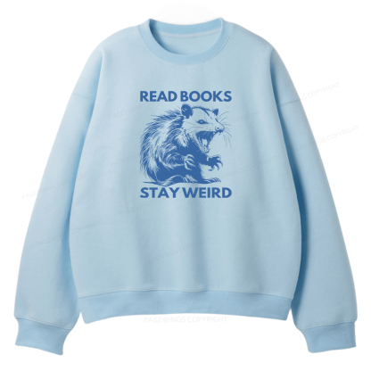 Pagewings Read Books Stay Weird Unisex Fleece Sweatshirt Set 