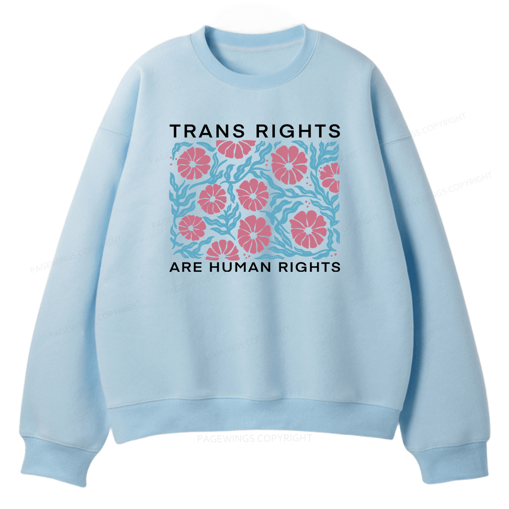 Pagewings Trans Rights Are Human Rights Unisex Fleece Sweatshirt Set 