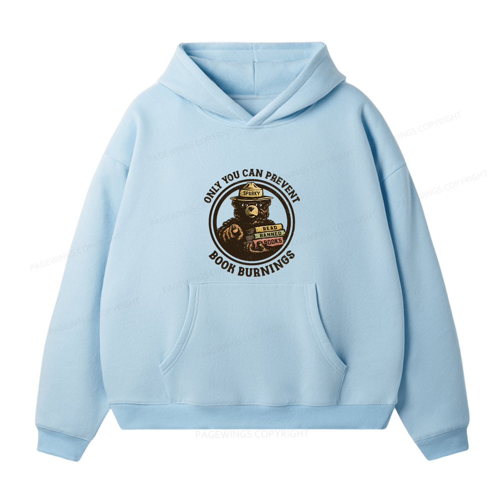 Pagewings Only You Can Prevent Book Burnings Unisex Fleece Hoodie Set