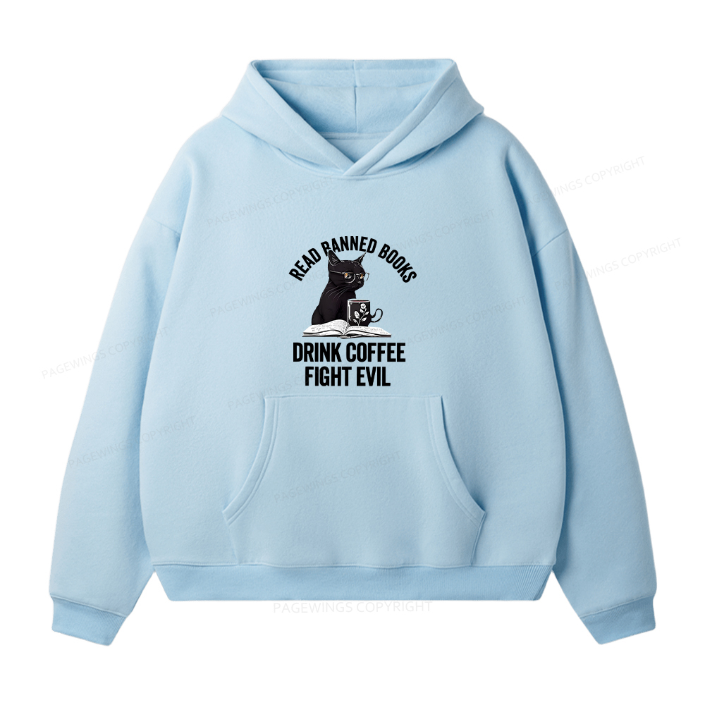 Pagewings Read Books Drink Coffee Fight Evil Unisex Fleece Hoodie Set