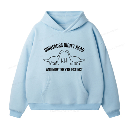 Pagewings Dinosaurs Didn't Read Unisex Fleece Hoodie Set