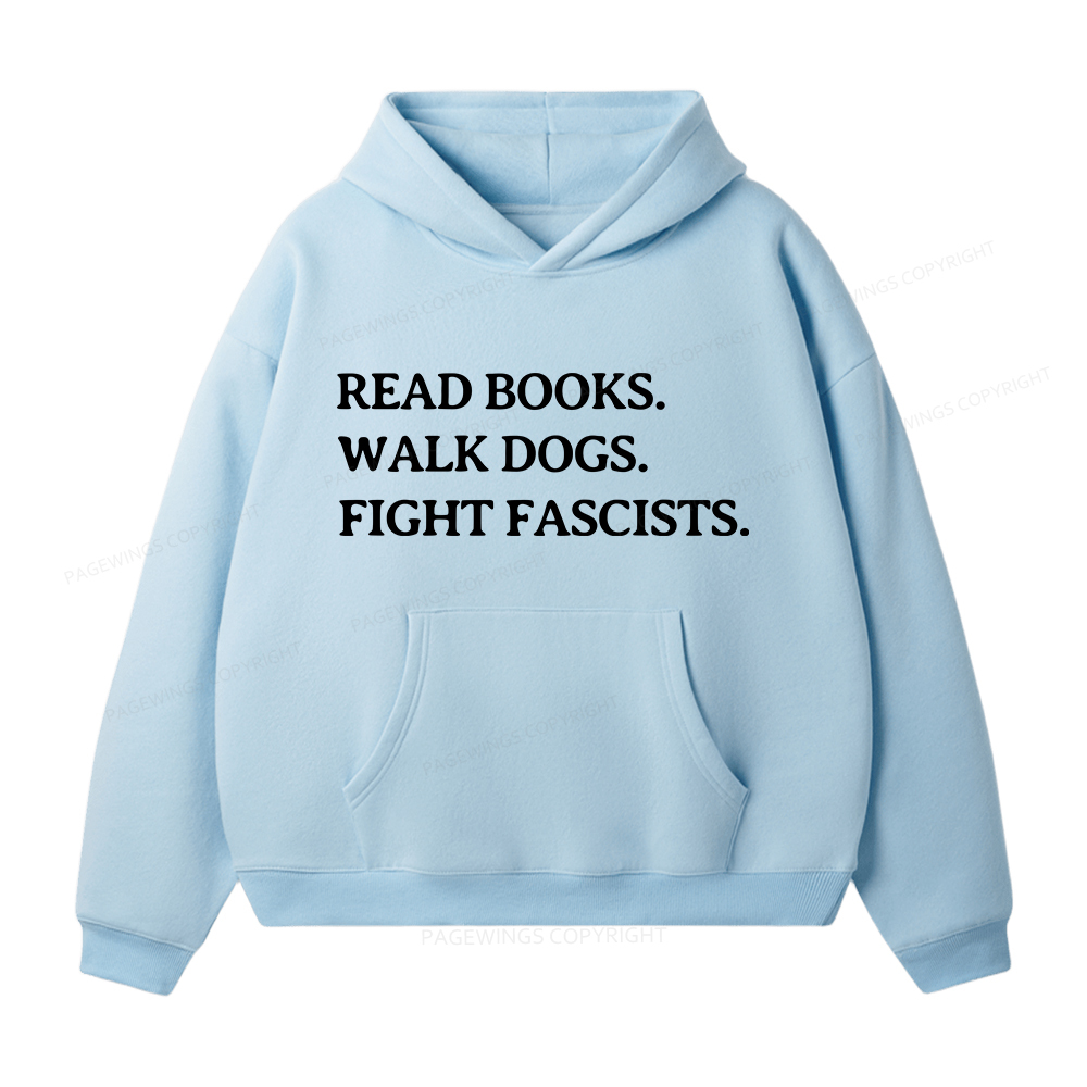 Pagewings Read Books Walk Dogs And Fight Unisex Fleece Hoodie Set