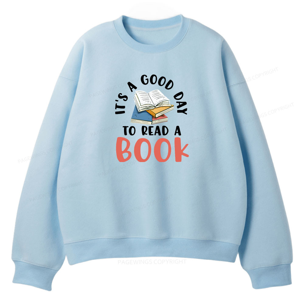 Pagewings It’s a Good Day to Read a Book Unisex Fleece Sweatshirt Set 