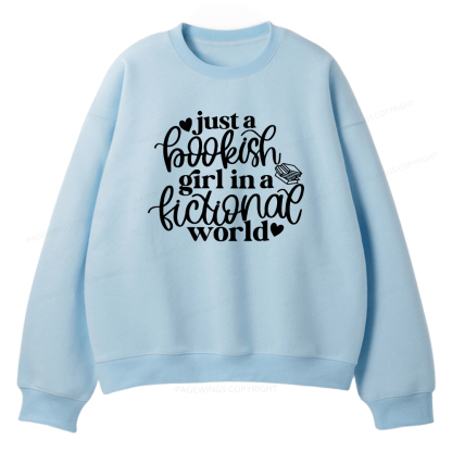 Pagewings Just A Bookish Girl In A Fictional World Unisex Fleece Sweatshirt Set 