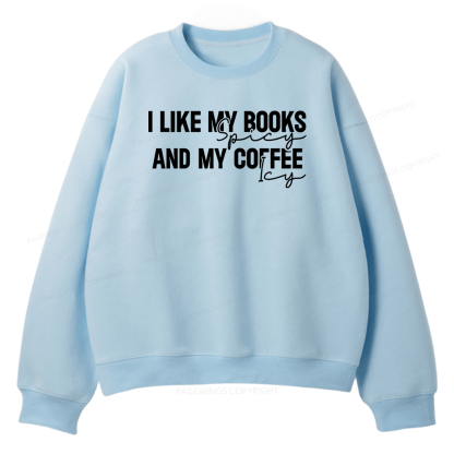 Pagewings I Like My Books And My Coffee Unisex Fleece Sweatshirt Set 