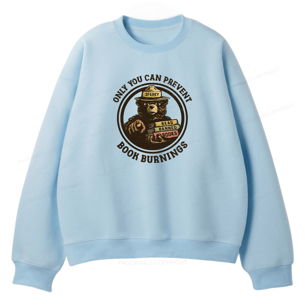 Pagewings Only You Can Prevent Book Burnings Unisex Fleece Sweatshirt Set 