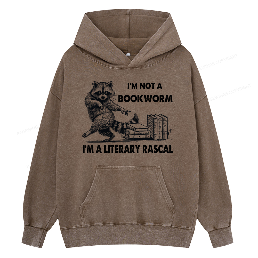 Pagewings I'm Not A Bookworm I'm A Literary Rascal Unisex Washed Hoodie