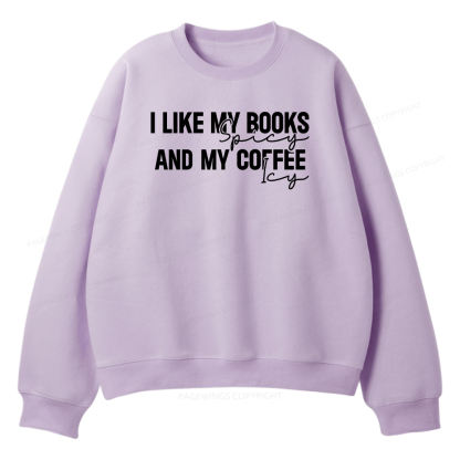 Pagewings I Like My Books And My Coffee Unisex Fleece Sweatshirt Set 