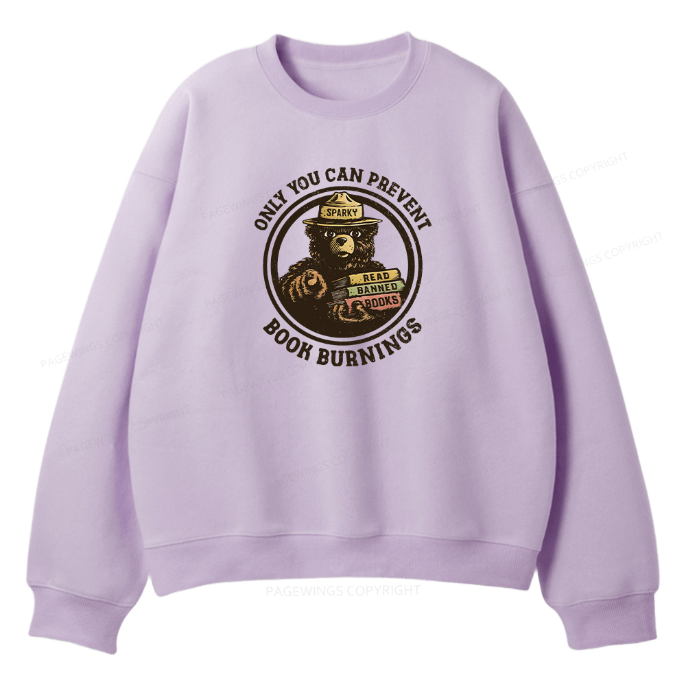 Pagewings Only You Can Prevent Book Burnings Unisex Fleece Sweatshirt Set 