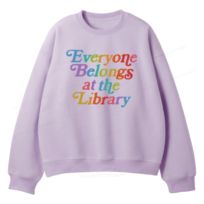 Pagewings Everyone belongs at the library Unisex Fleece Sweatshirt Set 