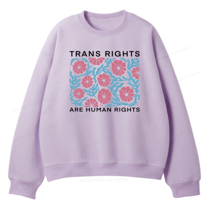 Pagewings Trans Rights Are Human Rights Unisex Fleece Sweatshirt Set 