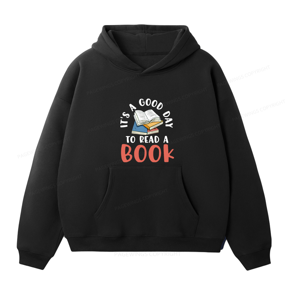 Pagewings It’s a Good Day to Read a Book Unisex Fleece Hoodie Set