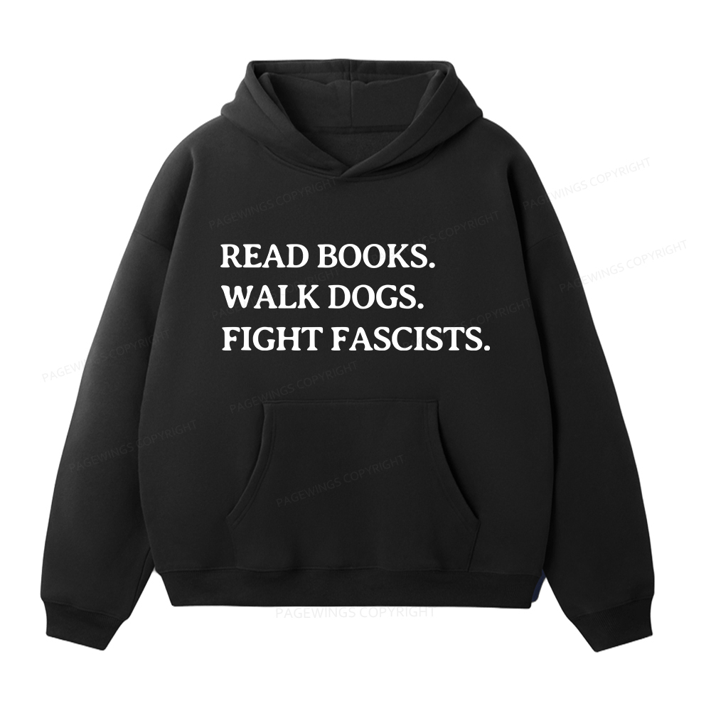 Pagewings Read Books Walk Dogs And Fight Unisex Fleece Hoodie Set