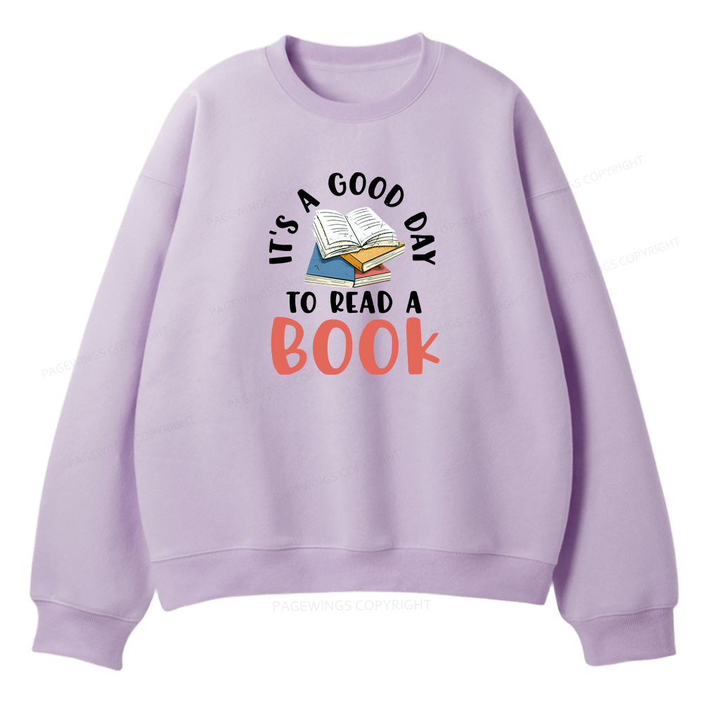 Pagewings It’s a Good Day to Read a Book Unisex Fleece Sweatshirt Set  