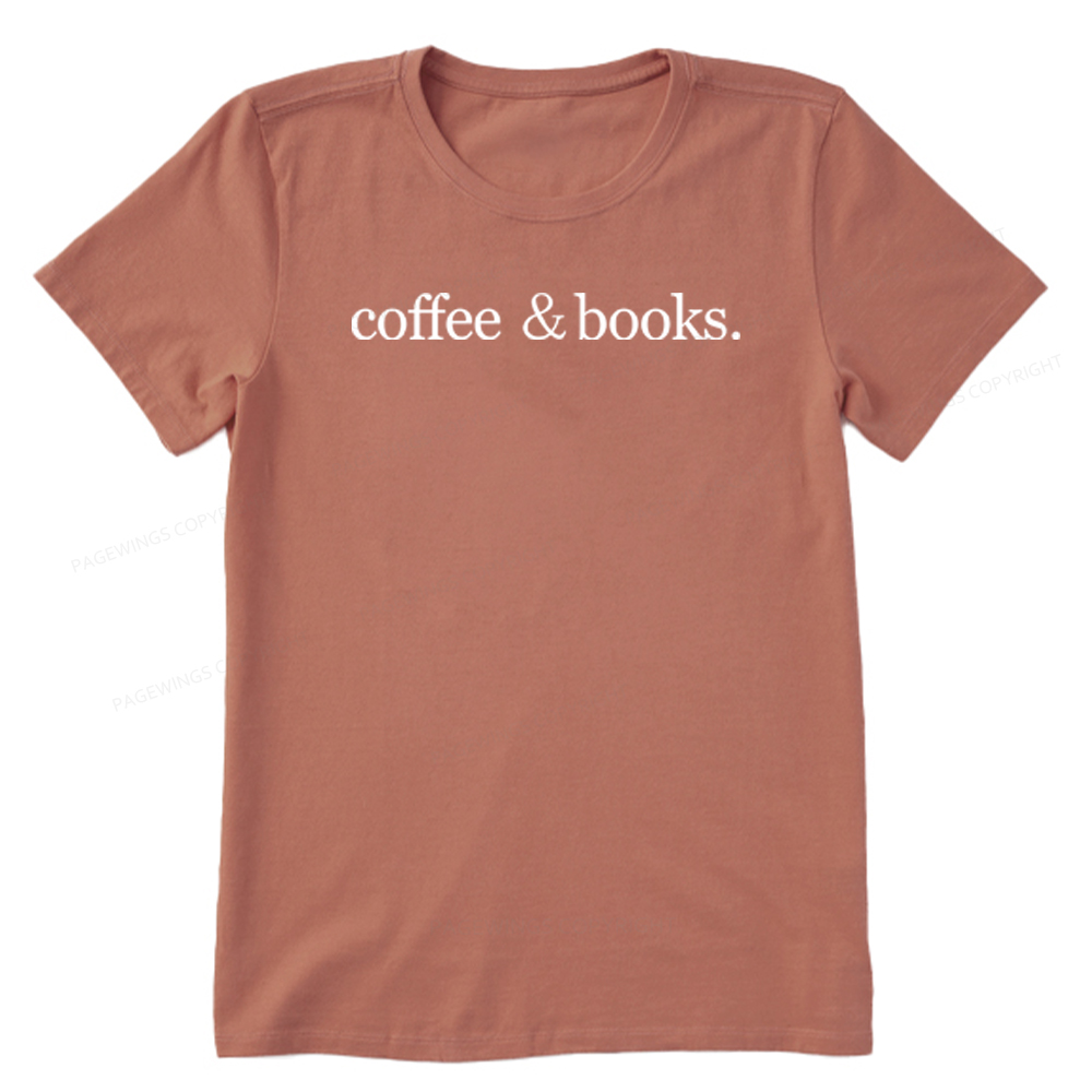 Pagewings Coffee & Books Are All my favorites Unisex Classic T-shirt