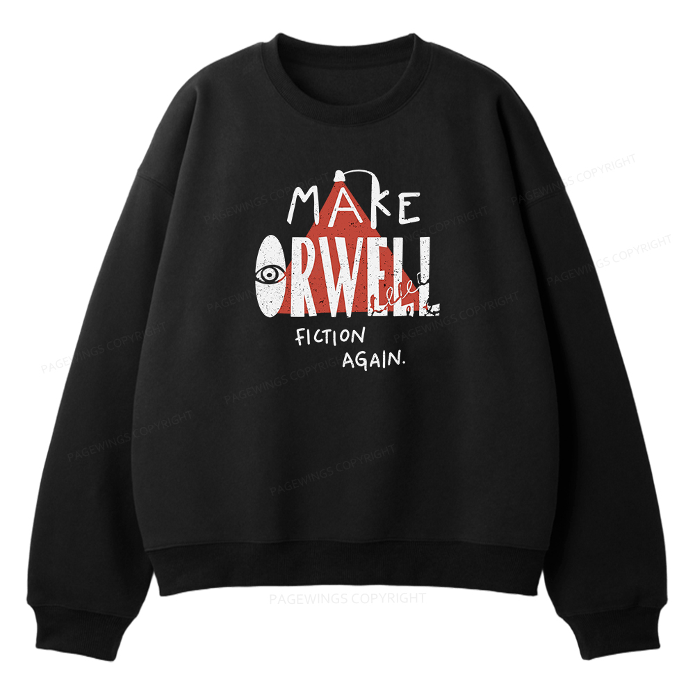 Pagewings Make Orwell Fiction Again Unisex Fleece Sweatshirt Set 