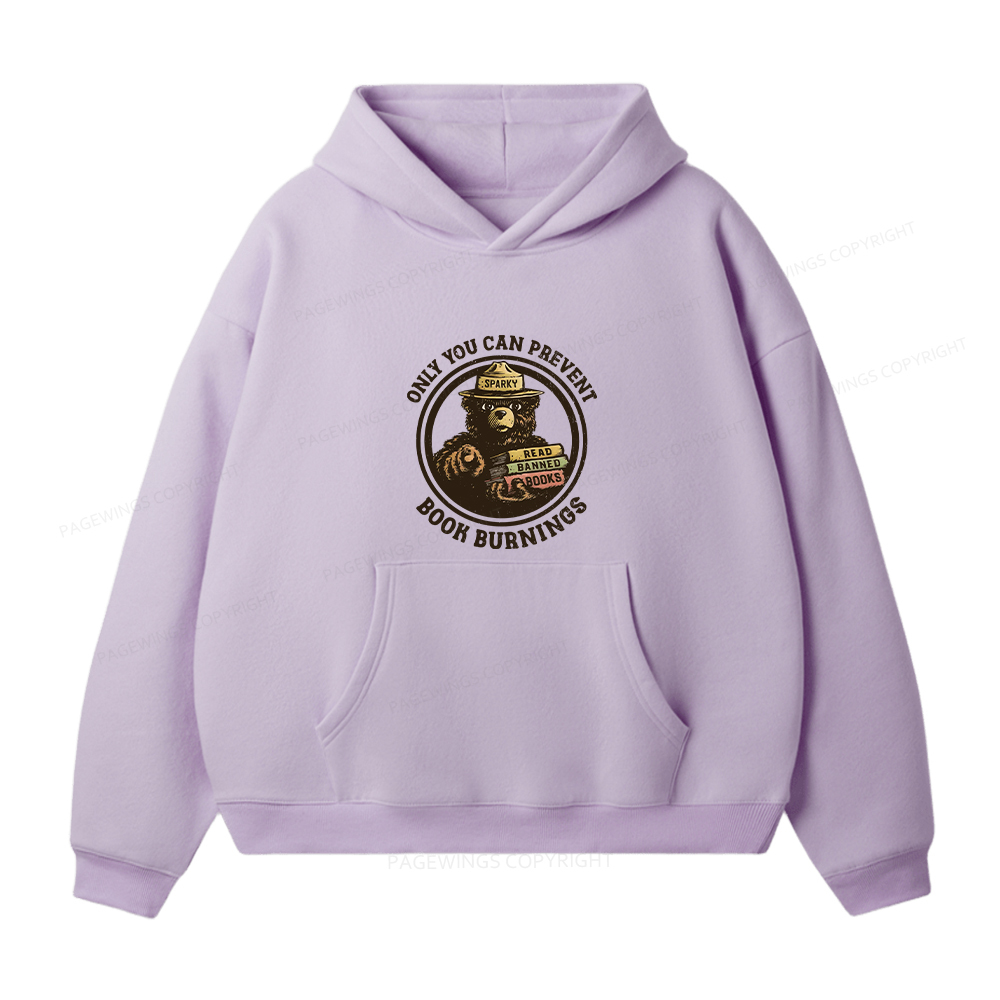Pagewings Only You Can Prevent Book Burnings Unisex Fleece Hoodie Set