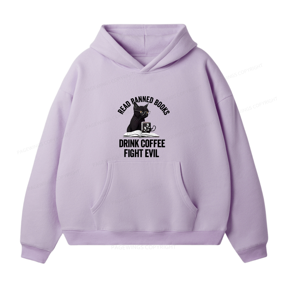 Pagewings Read Books Drink Coffee Fight Evil Unisex Fleece Hoodie Set