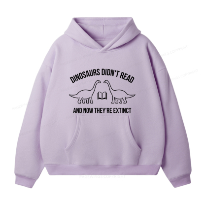 Pagewings Dinosaurs Didn't Read Unisex Fleece Hoodie Set