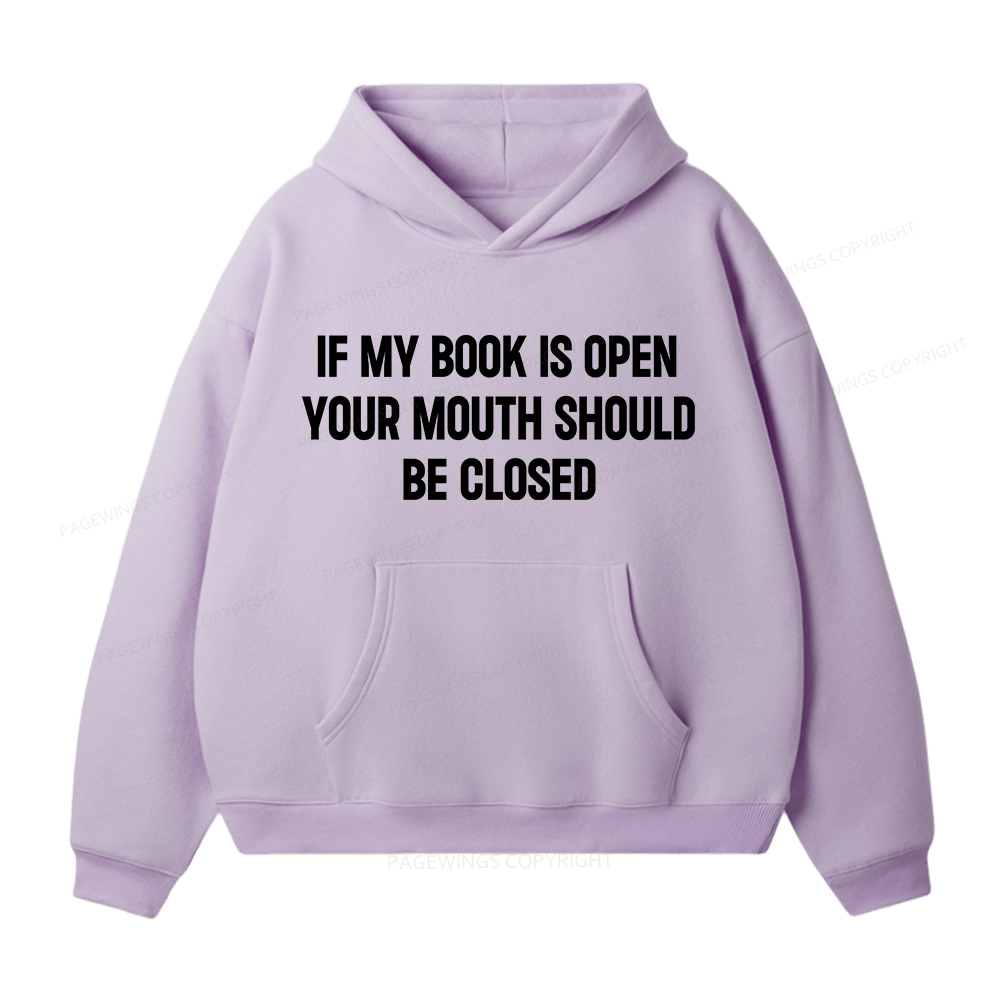 Pagewings Your Mouth Should Be Closed Unisex Fleece Hoodie Set