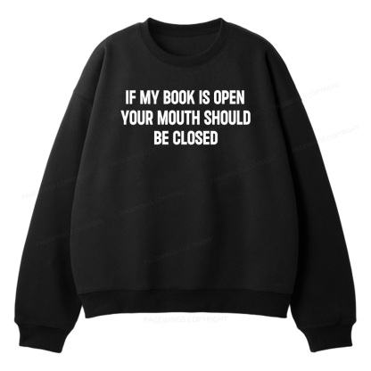 Pagewings Your Mouth Should Be Closed Unisex Fleece Sweatshirt Set 