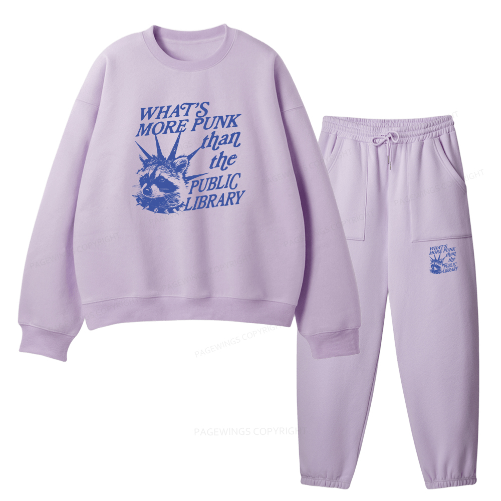 Pagewings What’s More Punk Than The Public Library Unisex Fleece Sweatshirt Set 