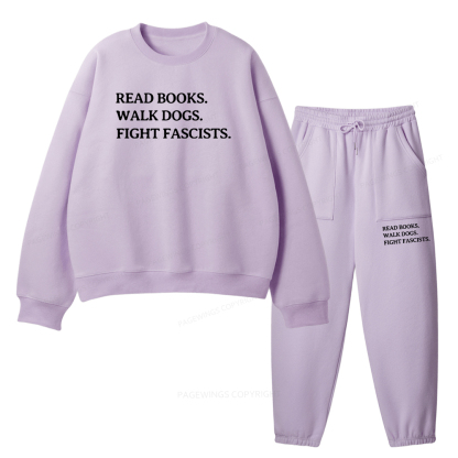 Pagewings Read Books Walk Dogs And Fight Unisex Fleece Sweatshirt Set 